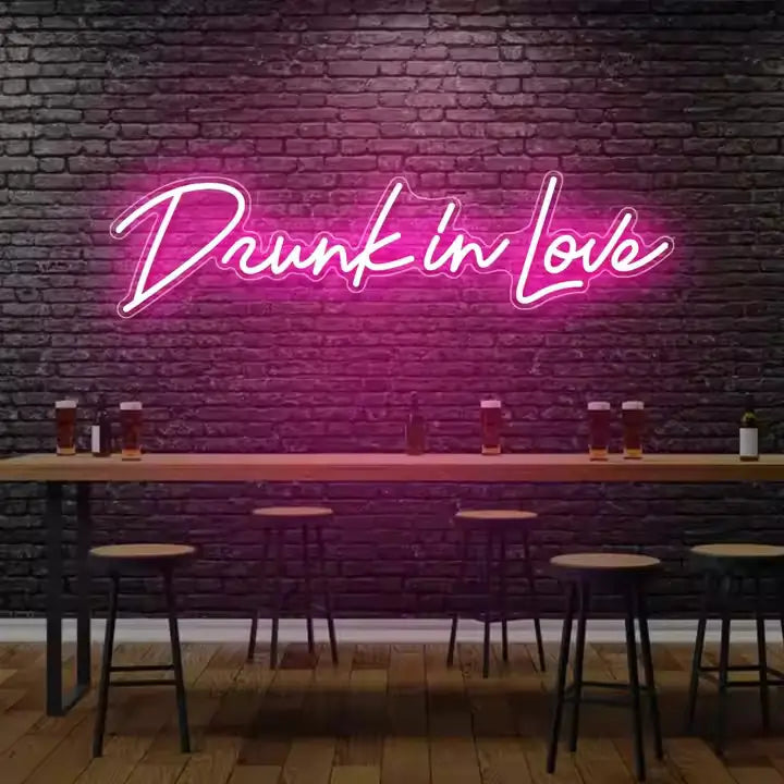 "Drunk In Love" Bar Neon Sign
