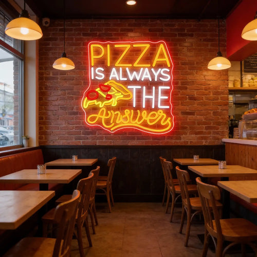 Pizza Is Always The Answer Neon Sign
